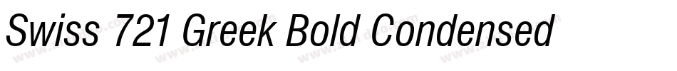Swiss 721 Greek Bold Condensed BT字体转换